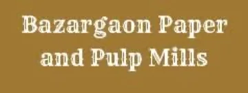 Bazaargaon Paper & Pulp Mills